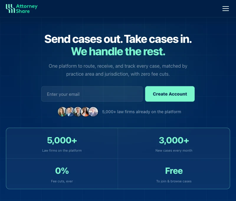 The Attorney Share homepage: send cases out, take cases in, with a platform that routes, receives and tracks every referral by practice area and jurisdiction